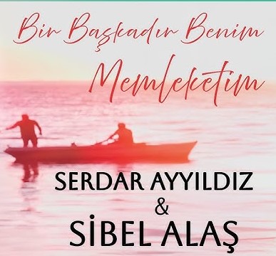 Bir Başkadır Benim Memleketim