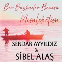 Bir Başkadır Benim Memleketim