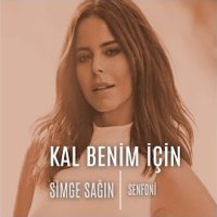 Kal Benim İçin