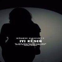 İyi Ki Sen