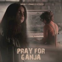 Pray For Ganja