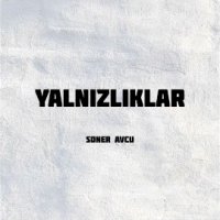 Yalnızlıklar