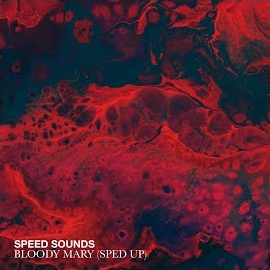 Bloody Mary Sped Up
