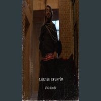 Tarzımı Seveyim