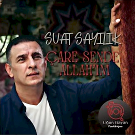 Çare Sende Allahım