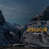 Alvida Dağlar