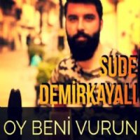 Sude Demirkayalı Şarkıları