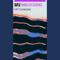 Yanımda Sen Olmayınca