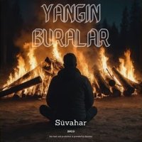 Yangın Buralar