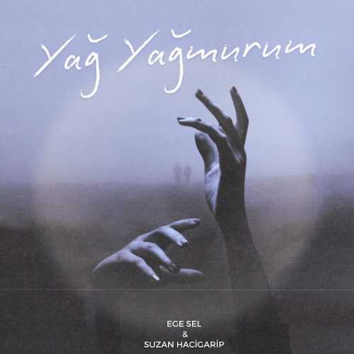 Yağ Yağmurum