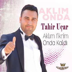 Aklım Fikrim Onda Kaldı