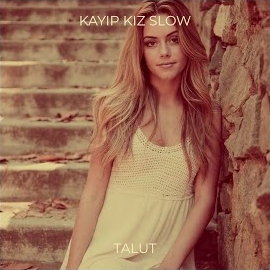 Kayıp Kız Slow
