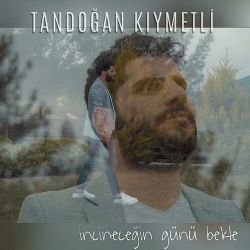 İncineceğin Günü Bekle