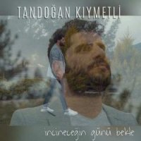 İncineceğin Günü Bekle