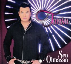 Sen Olmasan