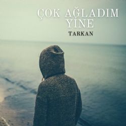 Çok Ağladım Yine