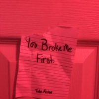 You Broke Me First