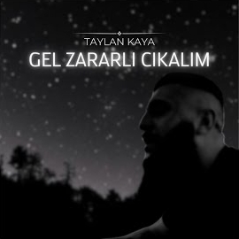 Gel Zararlı Çıkalım