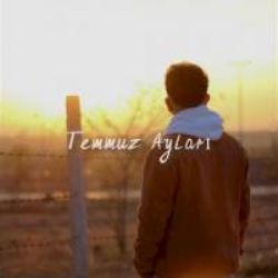 Temmuz Ayları