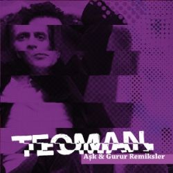 Aşk Ve Gurur (Remixler)
