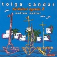 Türküleri Egenin 2 Bodrum Hakimi