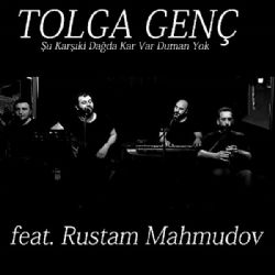 Şu Karşıki Dağda Kar Var Duman Yok
