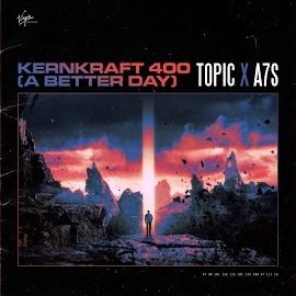 Kernkraft 400 A Better Day