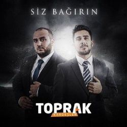 Siz Bağırın