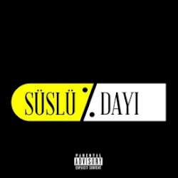 Süslü Dayı
