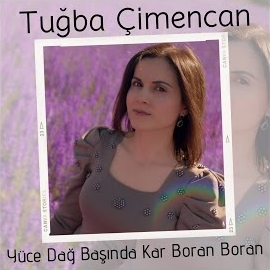 Yüce Dağ Başında Kar Boran Boran