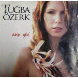 Dün Gibi