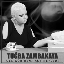 Gel Gör Beni Aşk Neyledi