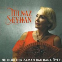 Ne Olur Her Zaman Bak Bana Öyle