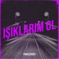 Işıklarım Ol