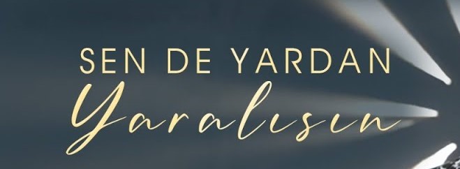 Sen de Yardan Yaralısın