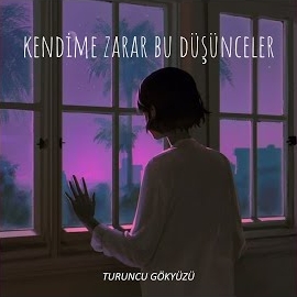 Kendime Zarar Bu Düşünceler