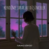 Kendime Zarar Bu Düşünceler