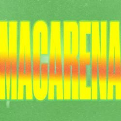 Ayy Macarena