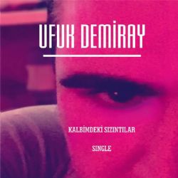 Kalbimdeki Sızıntılar