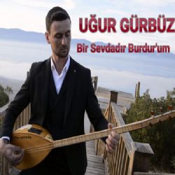 Bir Sevdadır Burdurum