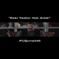 Eski Tadım Yok Artık