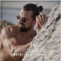 Acıdı Mı Kıyamam