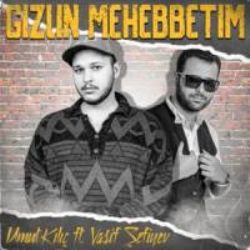 Gizlin Mehebbetim