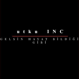 Gelsin Hayat Bildiği Gibi