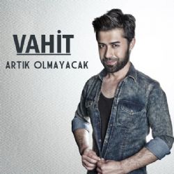 Artık Olmayacak