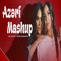 Azeri Mashup 2025