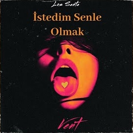 İstedim Senle Olmak