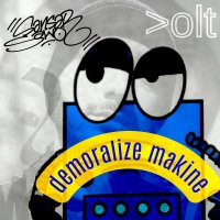 Demoralize Makine