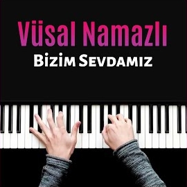 Bizim Sevdamız