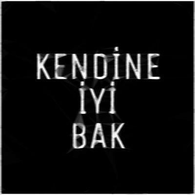 Kendine İyi Bak